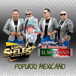 Cover of Popurri Mexicano (feat. Su Majestad Mi Banda el Mexicano de Casimiro Zamudio )