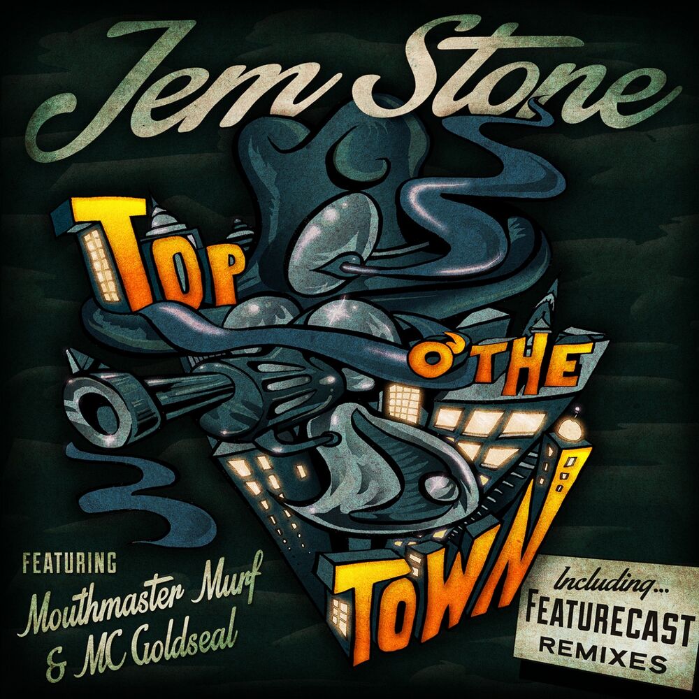 Picture of Top O' The Town (feat. MC Mouthmaster Murf & MC Goldseal)