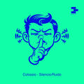 Silencio / Ruido
