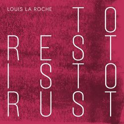 Cover of To Rest Is to Rust