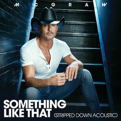 Cover of Something Like That (Stripped Down Acoustic)