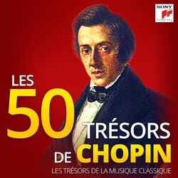Cover of Les 50 Trésors de Chopin - Les Trésors de la Musique Classique