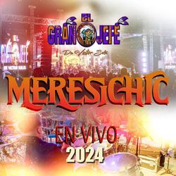 Cover of Meresichic 2024 En Vivo