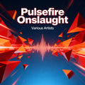 Pulsefire Onslaught