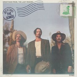 Cover of The Last Resort: Greetings From (Behind The Songs)