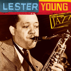 Cover of Lester Young: Ken Burns Jazz