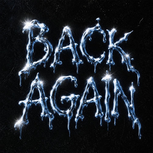 BACK AGAIN