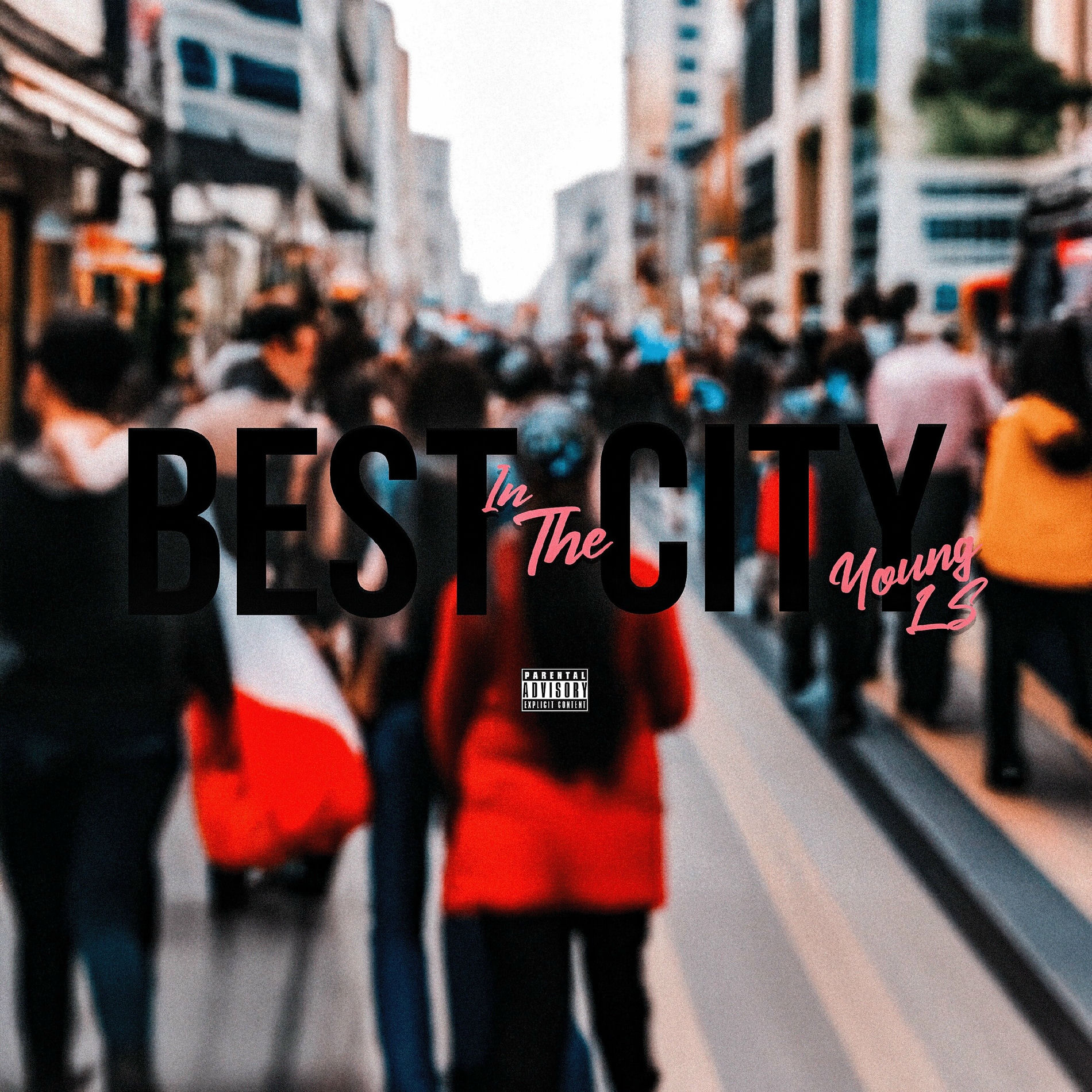 Album cover of Best In The City