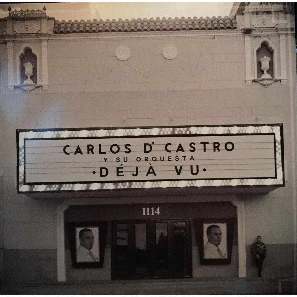 Picture of Carlos D' Castro y Su Orquesta Déjá Vu