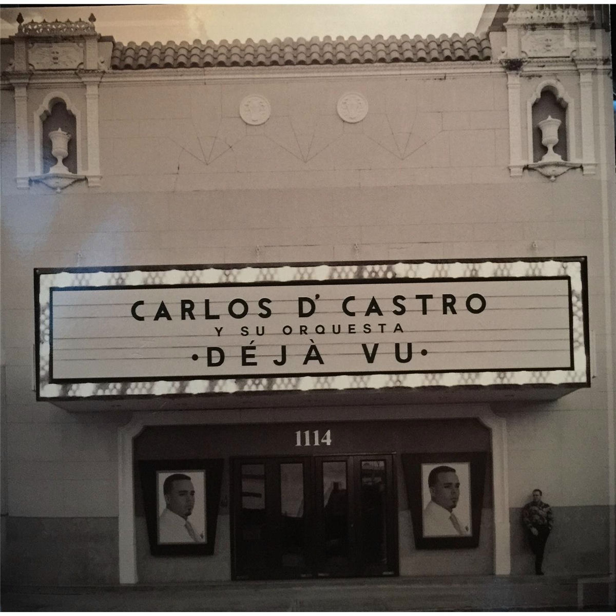 Album cover of Carlos D' Castro y Su Orquesta Déjá Vu