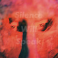 Silence Will Speak