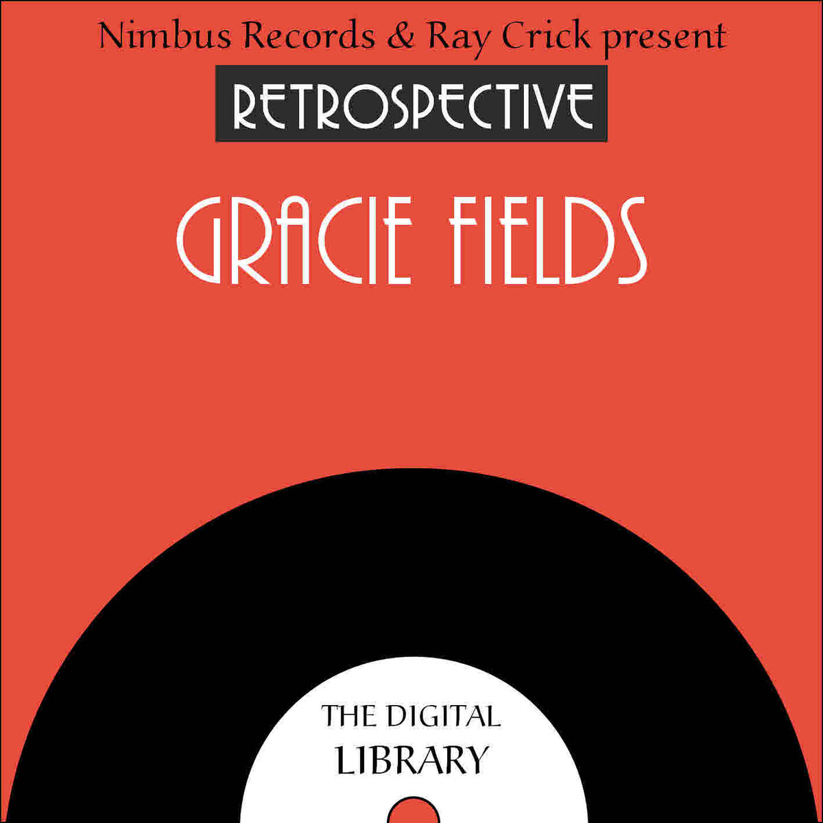 Album cover of A Retrospective Gracie Fields