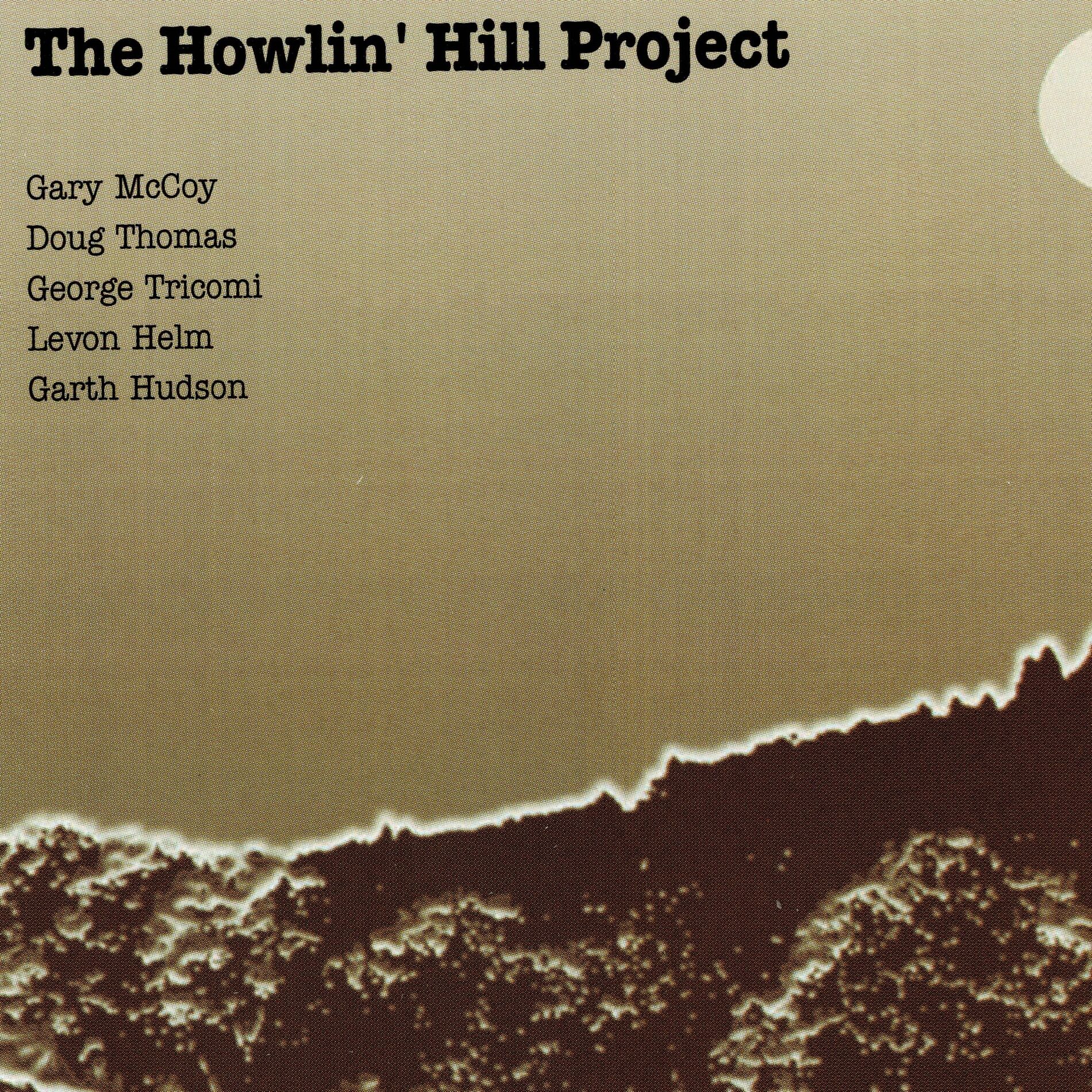 Album cover of The Howlin' Hill Project