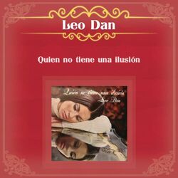 Quien No Tiene una Ilusión