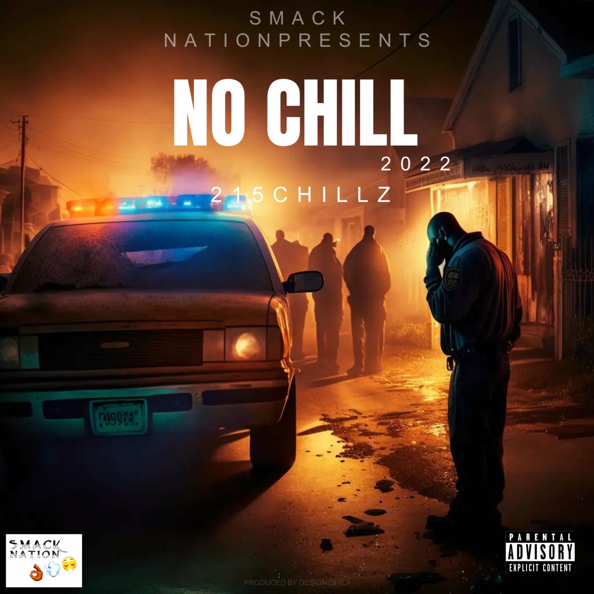 215Chillz - NO CHILL (2022) | Deezer