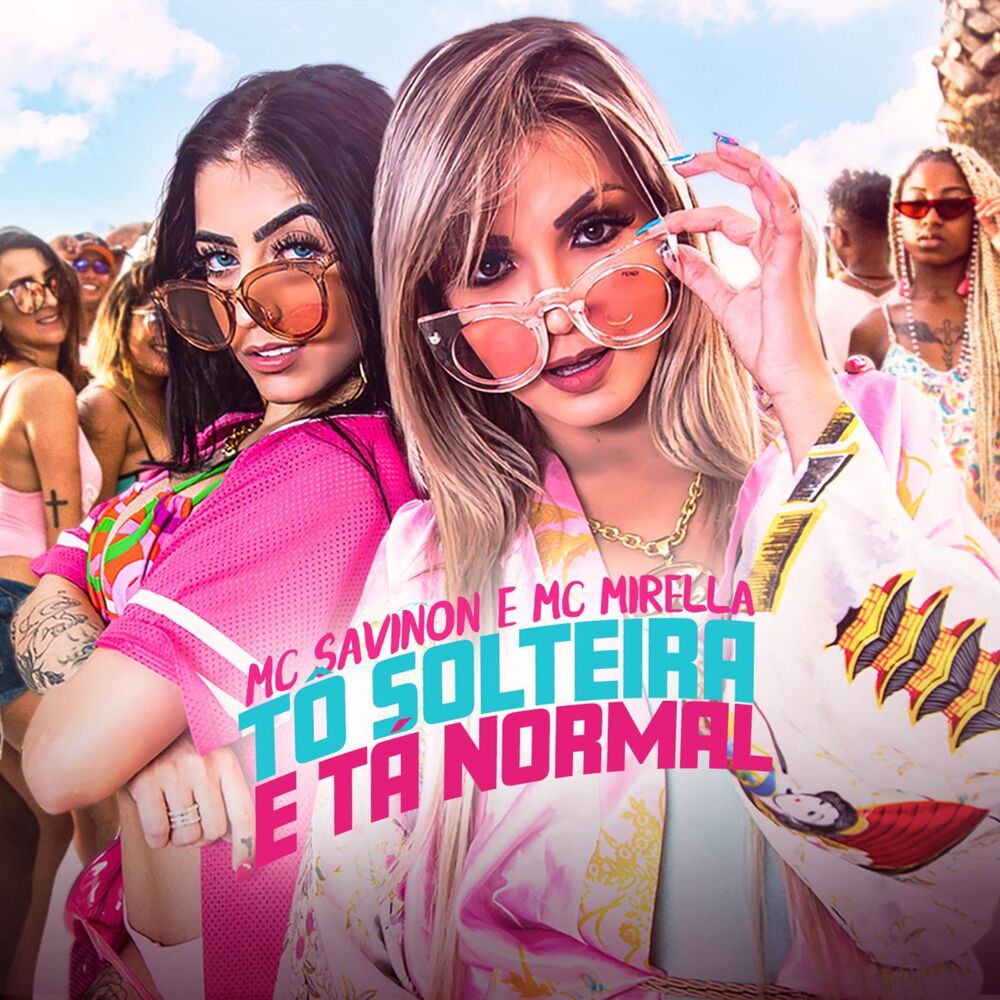 Picture of Tô Solteira e Tá Normal