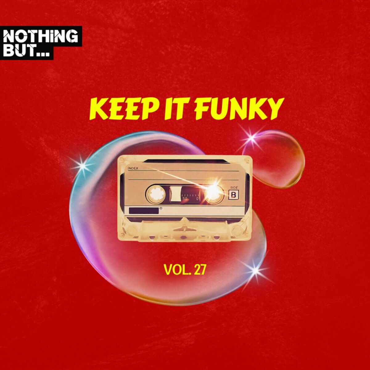 Album cover of Nothing But... Keep It Funky, Vol. 27