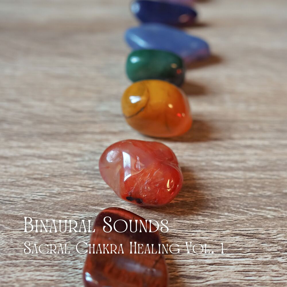 Picture of Binaural Sounds: Sacral Chakra Healing Vol. 1