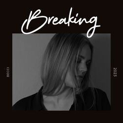 Cover of Breaking