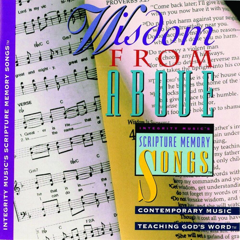 Picture of Integrity’s Scripture Memory Songs: Wisdom From Above
