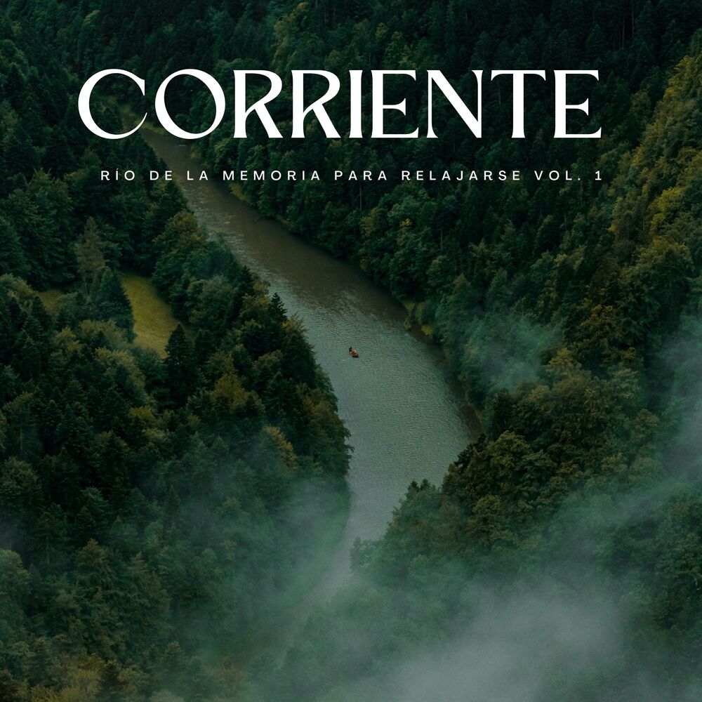 Picture of Corriente: Río De La Memoria Para Relajarse Vol. 1