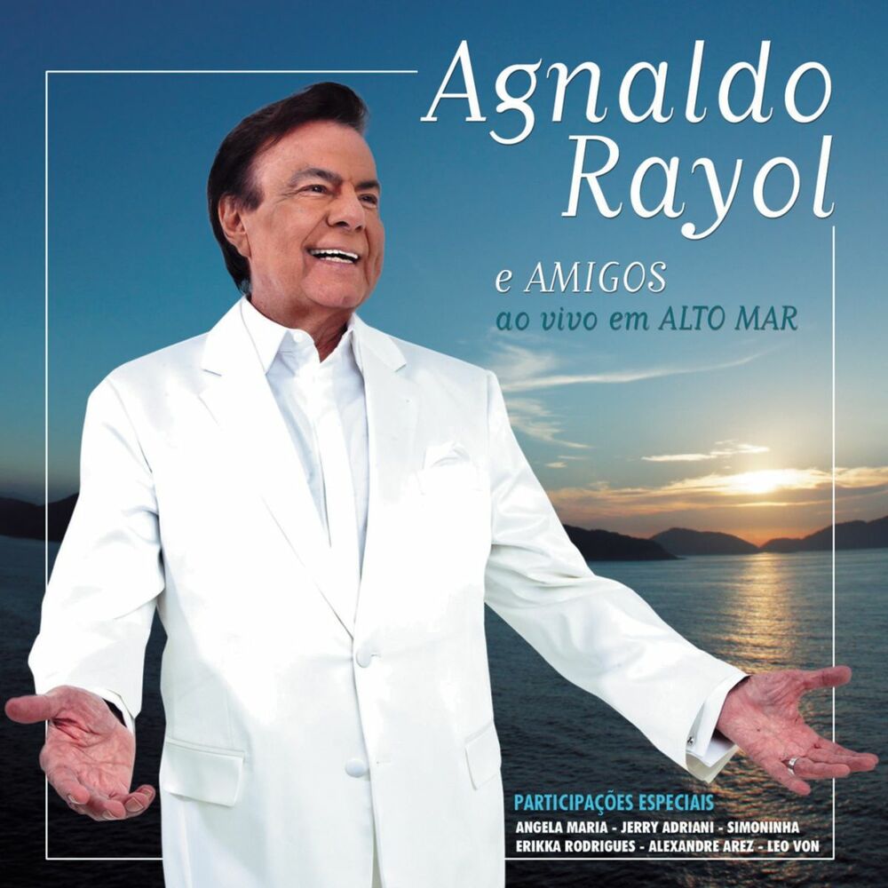 Picture of Agnaldo Rayol e Amigos Ao Vivo em Alto Mar