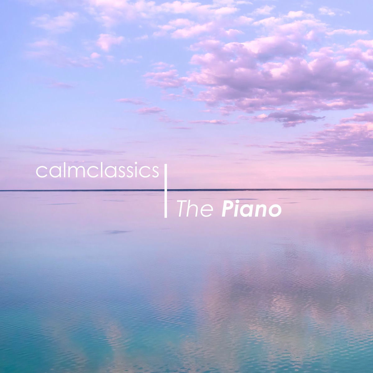 Album cover of Calm Classics: The Piano