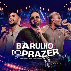 Cover of Barulho do Prazer