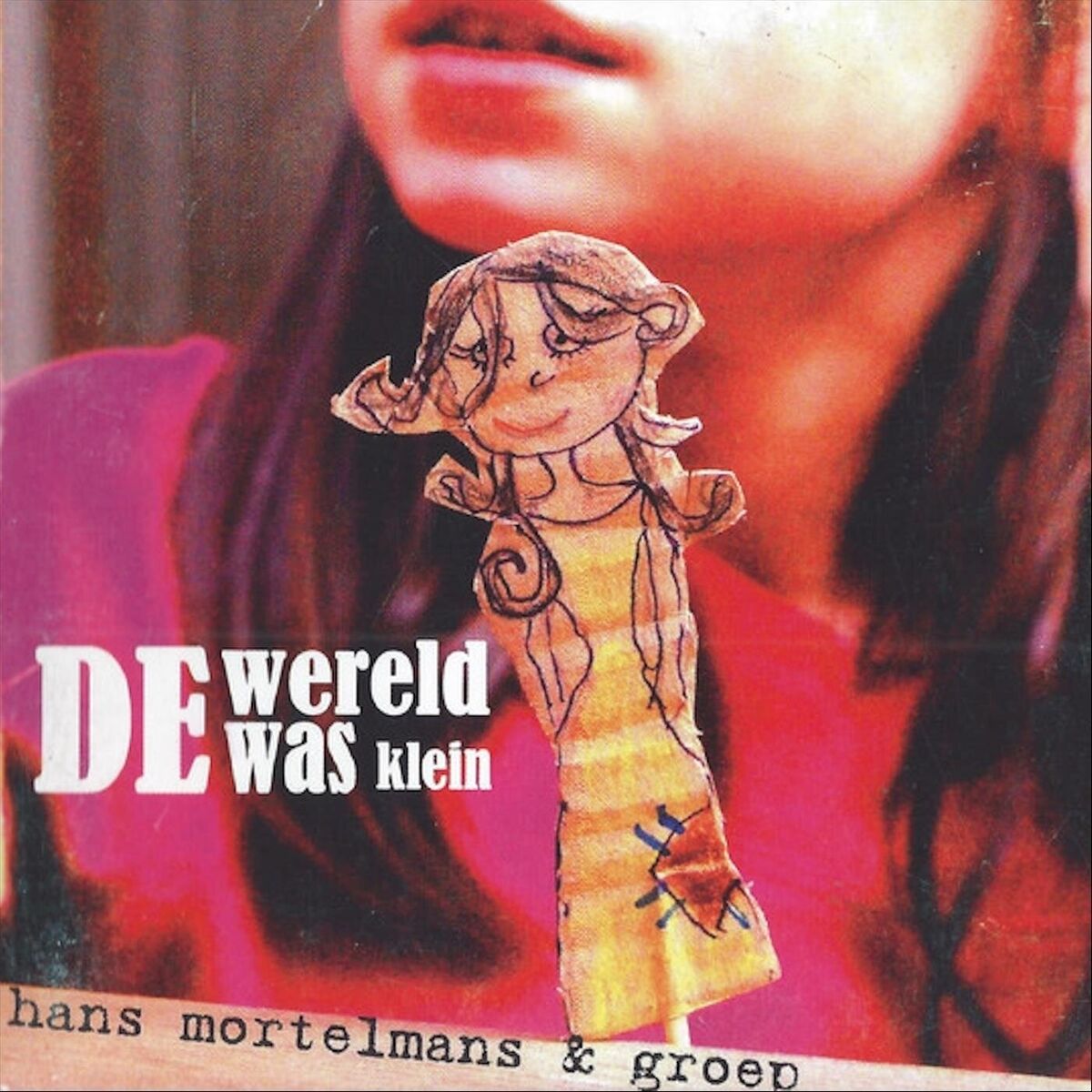 Album cover of de wereld was klein
