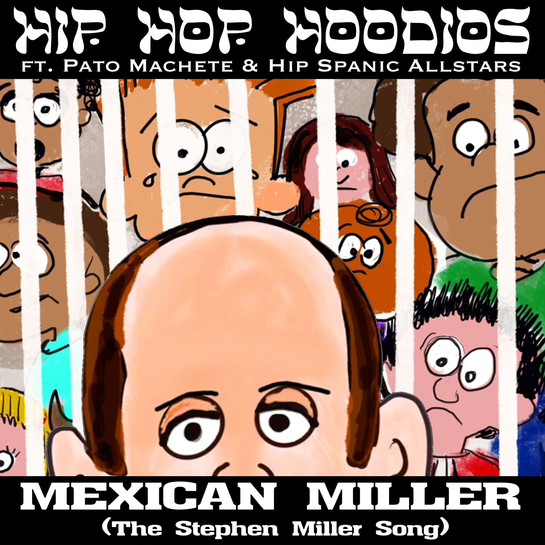 Album cover of Mexican Miller (The Stephen Miller Song)