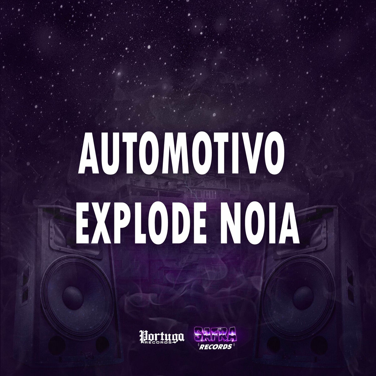 Album cover of AUTOMOTIVO EXPLODE NOIA