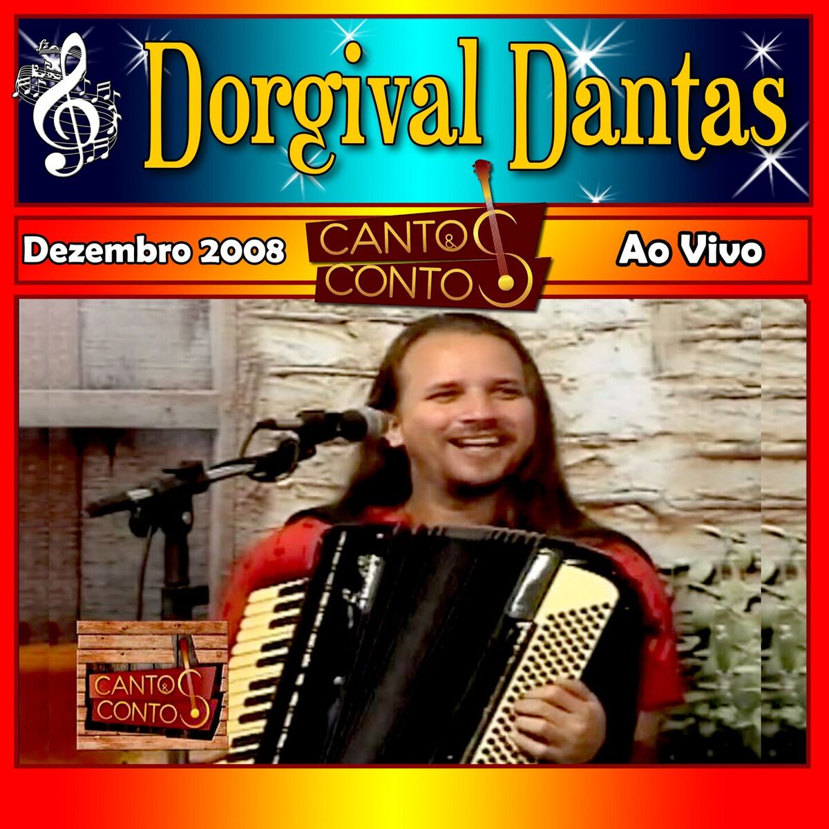 Album cover of Cantos & Contos Com Dorgival Dantas Ao Vivo Dezembro 2008