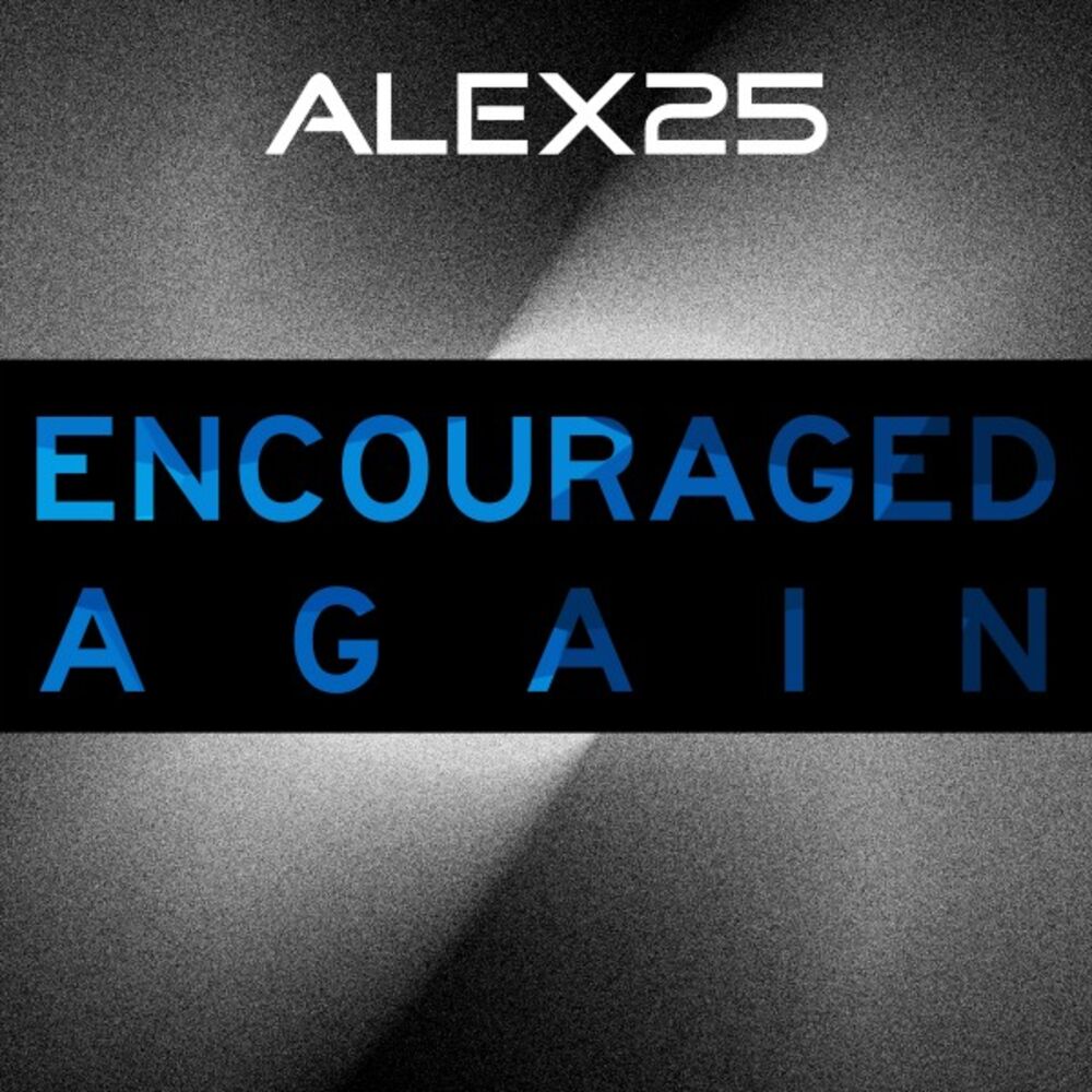 Picture of Encouraged Again
