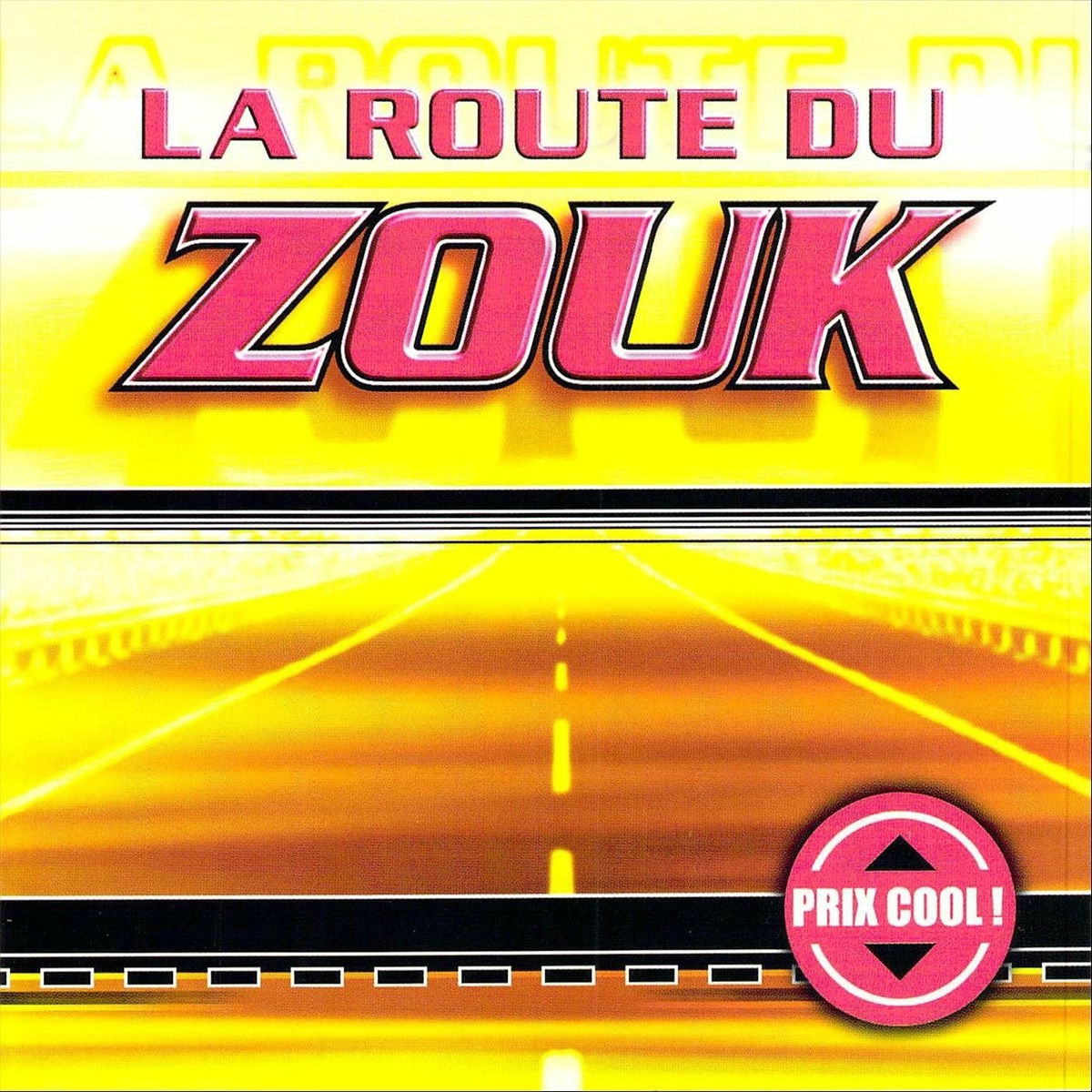 Album cover of La Route du Zouk