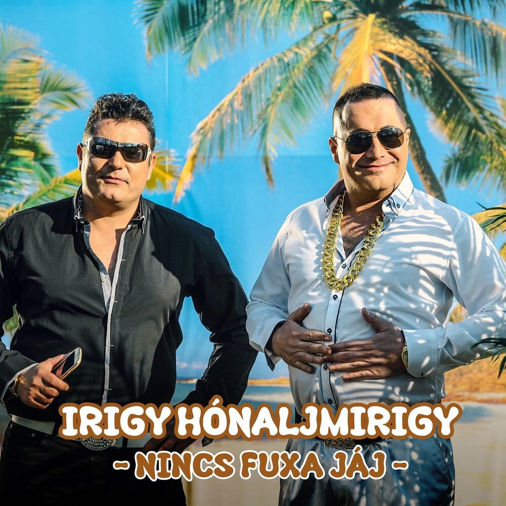 Picture of Nincs fuxa jáj (Jolly és Kis Grófo paródia)