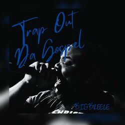 Cover of Trap Out Da Gospel