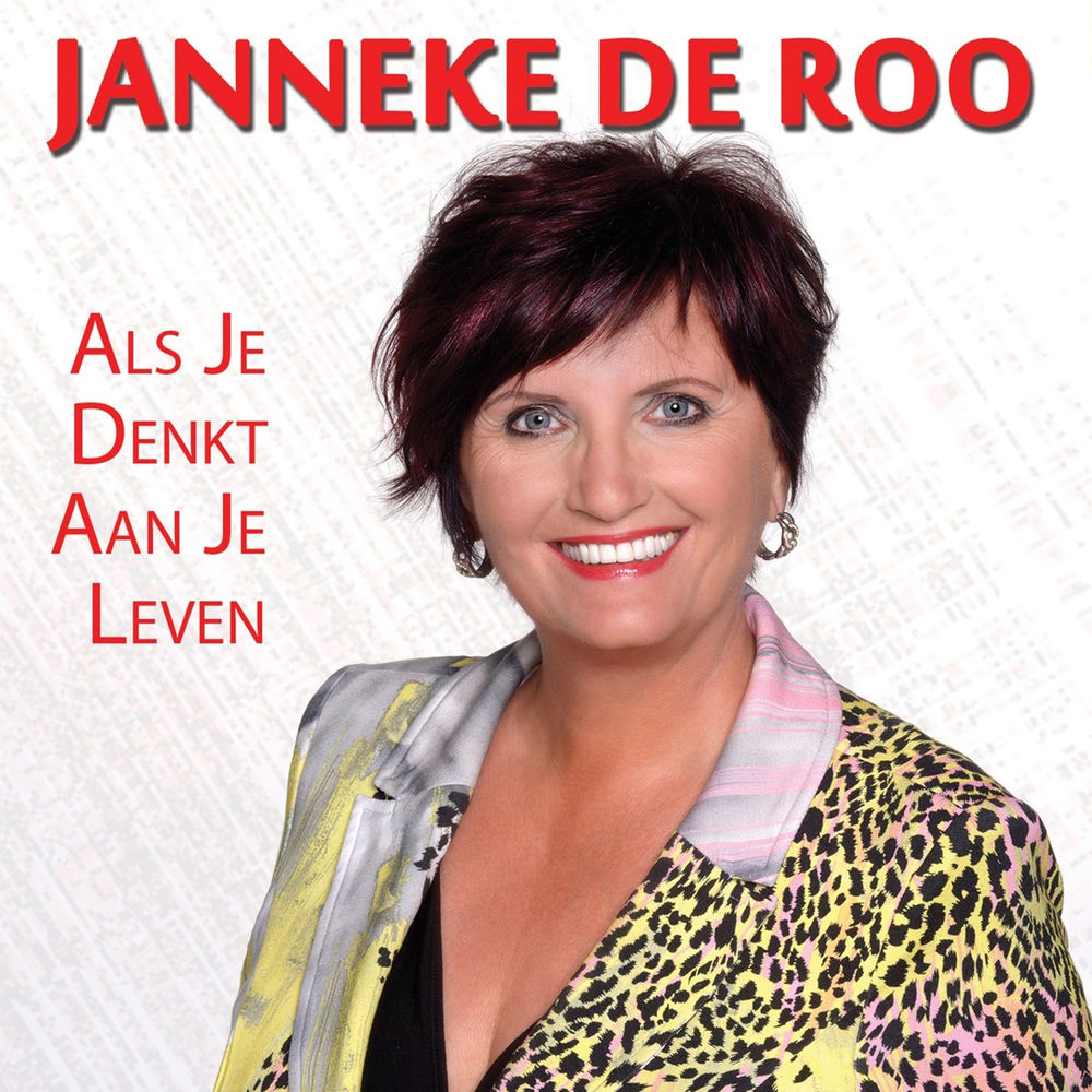 Albumhoes van als je denkt aan je leven — Janneke de Roo