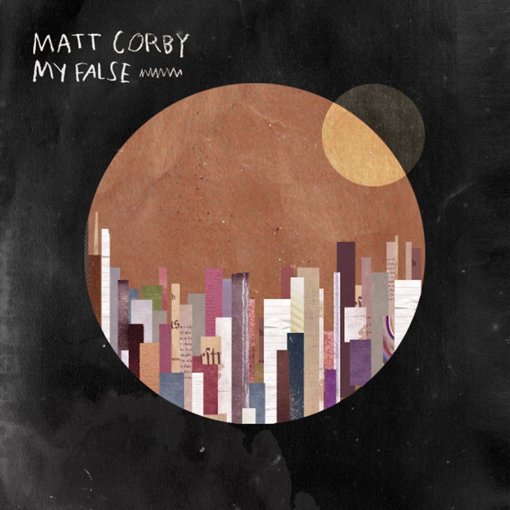 Album artwork for My False by Matt Corby