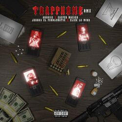 Cover of TRAPPHONE REMIX (Juanka, Casper Magico & Slick La Mina Remix)