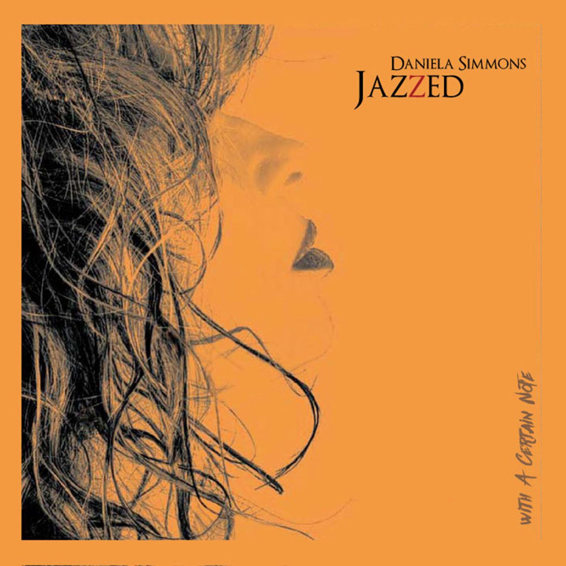 Album cover of Daniela Simmons - Jazzed - With a Certain Note
