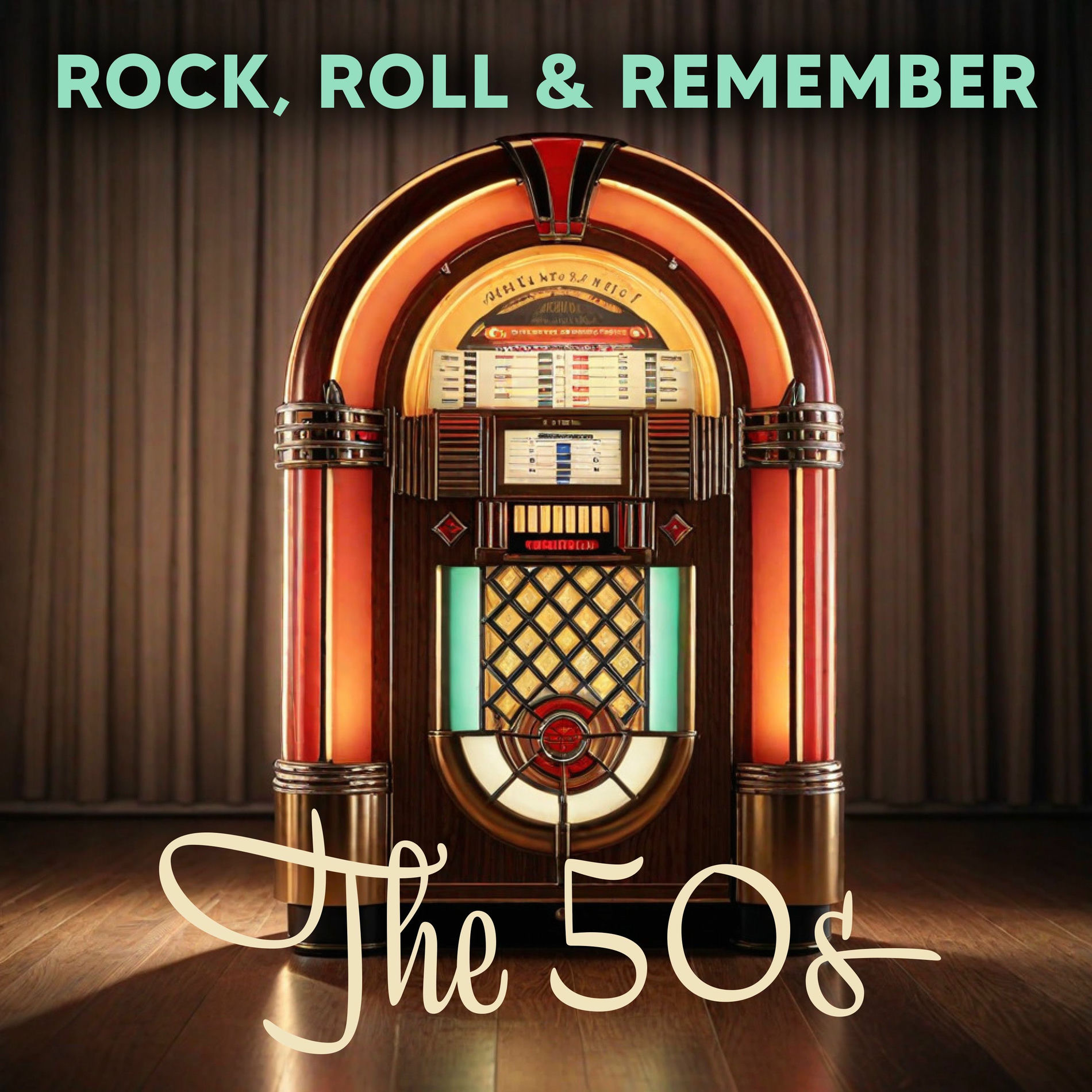 Album cover of Rock, Roll & Remember The 50s