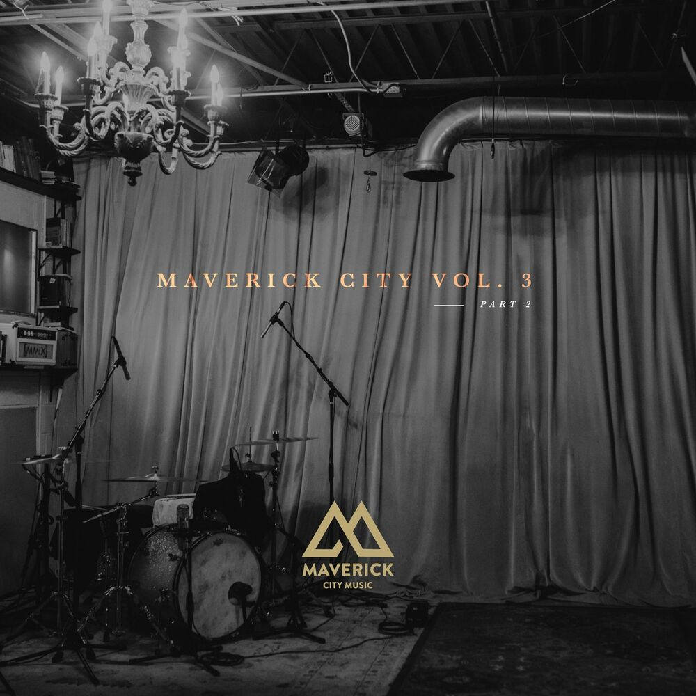 Picture of Maverick City Music, Vol. 3: Pt. 2