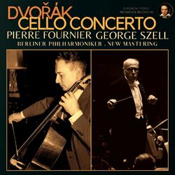 Cover of Dvořák: Cello Concerto in B minor, Op. 104 by Pierre Fournier