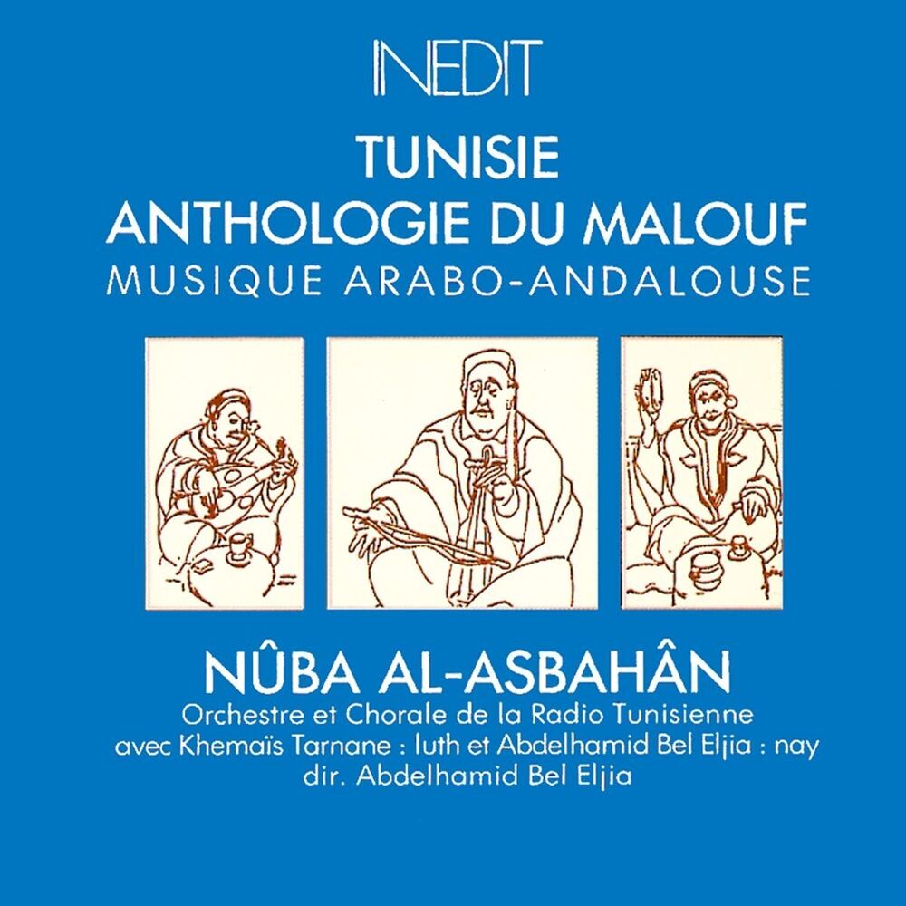 Picture of Anthologie du Malouf, vol. 3 : Nûba al-Asbahân