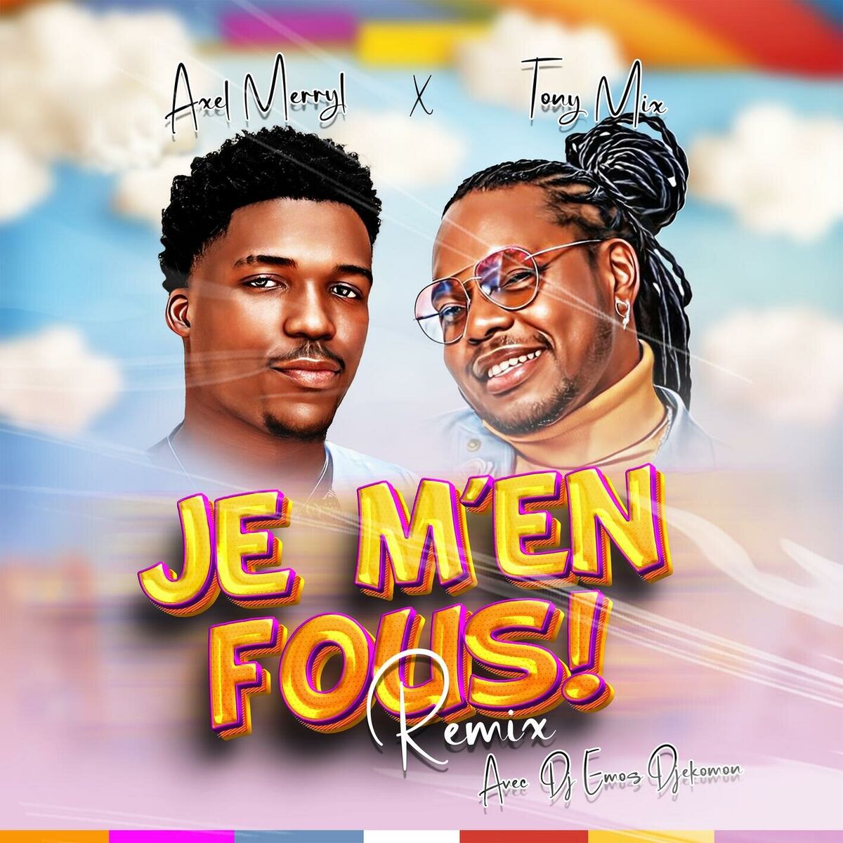 Album cover of Je m'en fous (Remix) (feat. Tony Mix & Dj Emos Djekomon)
