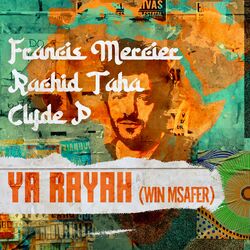 Cover of Ya Rayah (Win Msafer)