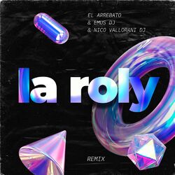 Cover of La Roly (Remix)