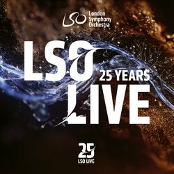 Cover of 25 Years of LSO Live