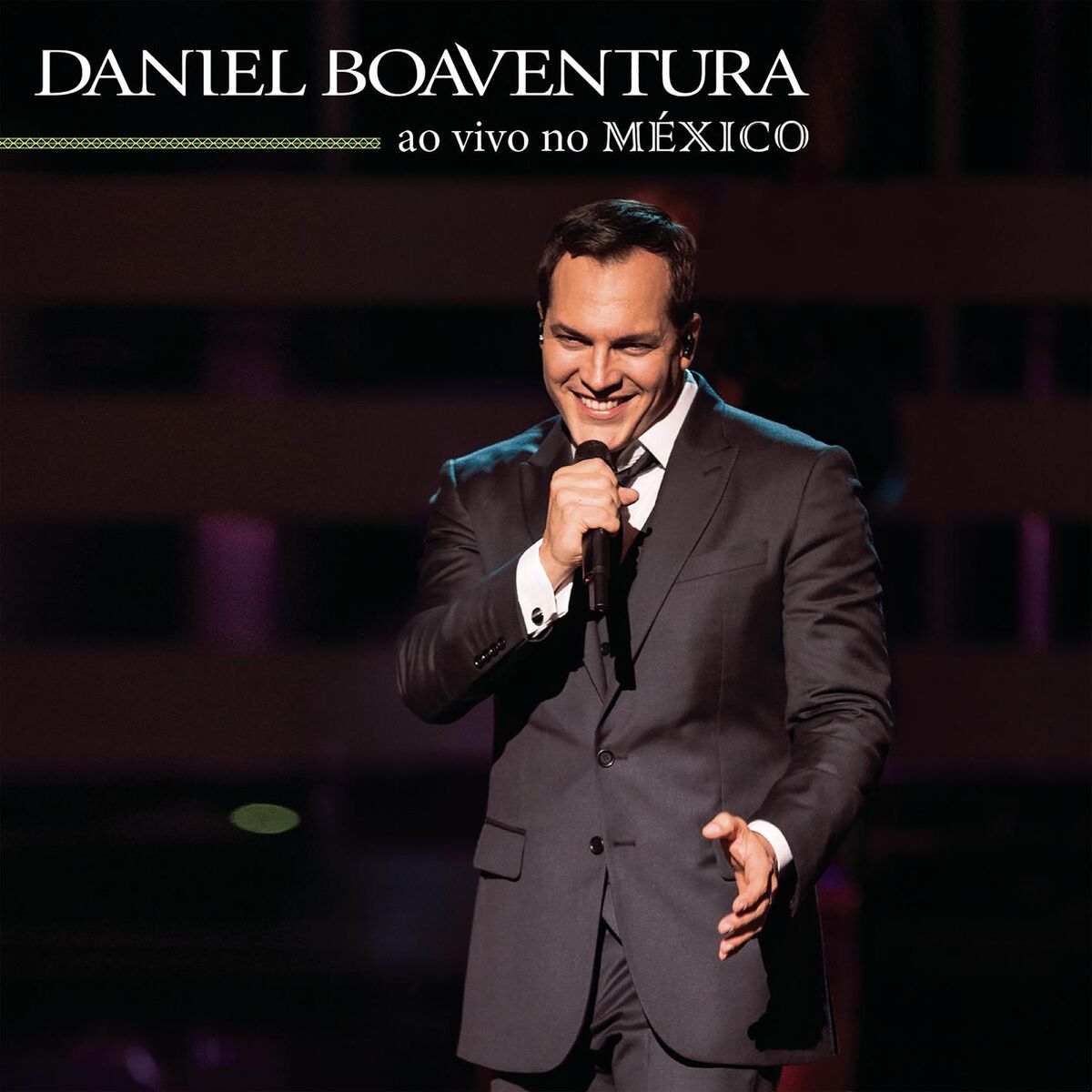 Album picture of Daniel Boaventura En Vivo En México