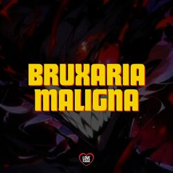 Cover of Bruxaria Maligna